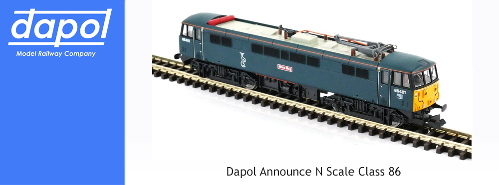  Dapol Announce N Scale Class 86 