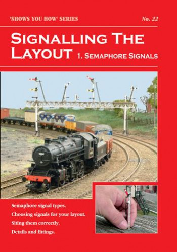 Signalling the Layout Pt 1 Sempahores Shows You How Booklet