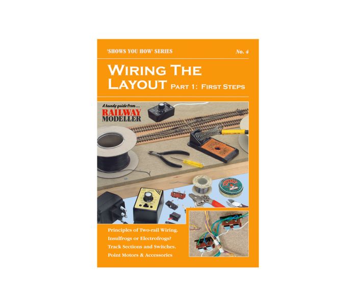 Wiring the Layout Part 1 First Steps Shows You How Booklet