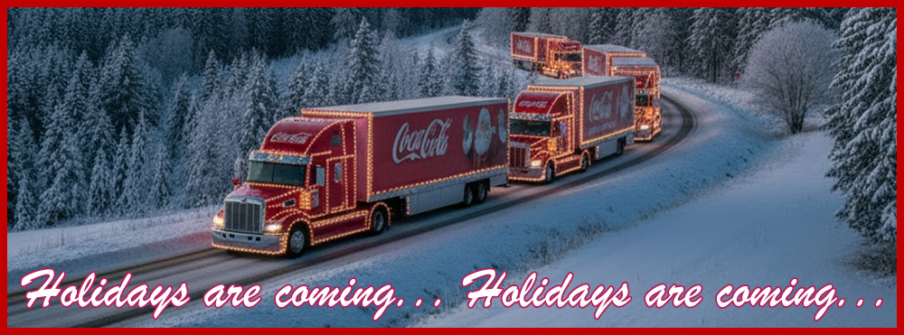The Holidays Are Coming...