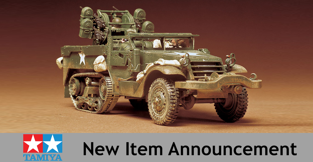 Tamiya 1:35 Scale Half-Tracks Return