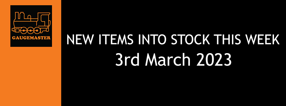 New Items Into Stock This Week: 3rd March 2023