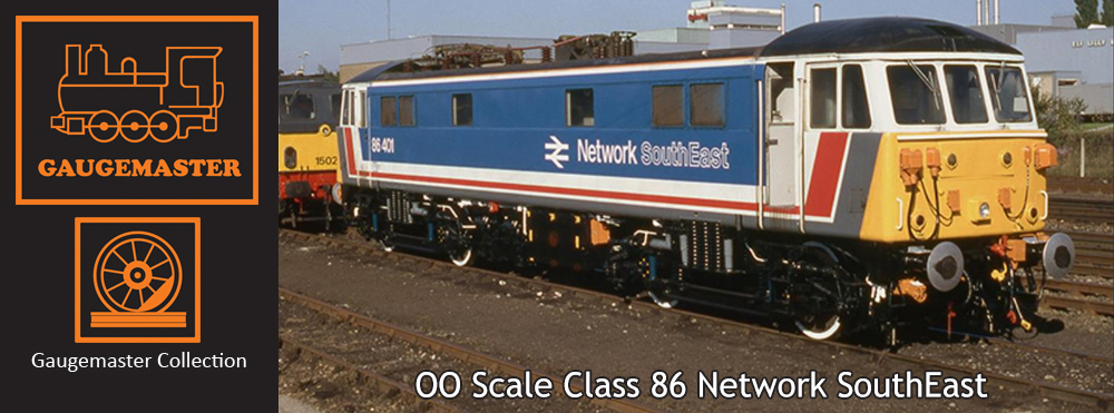 Gaugemaster Collection OO Scale Class 86 Network SouthEast