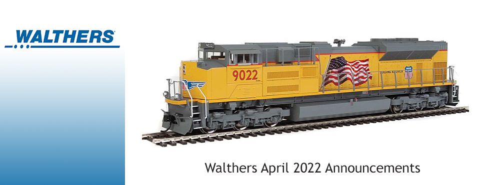  Walthers Announcements April 2022 